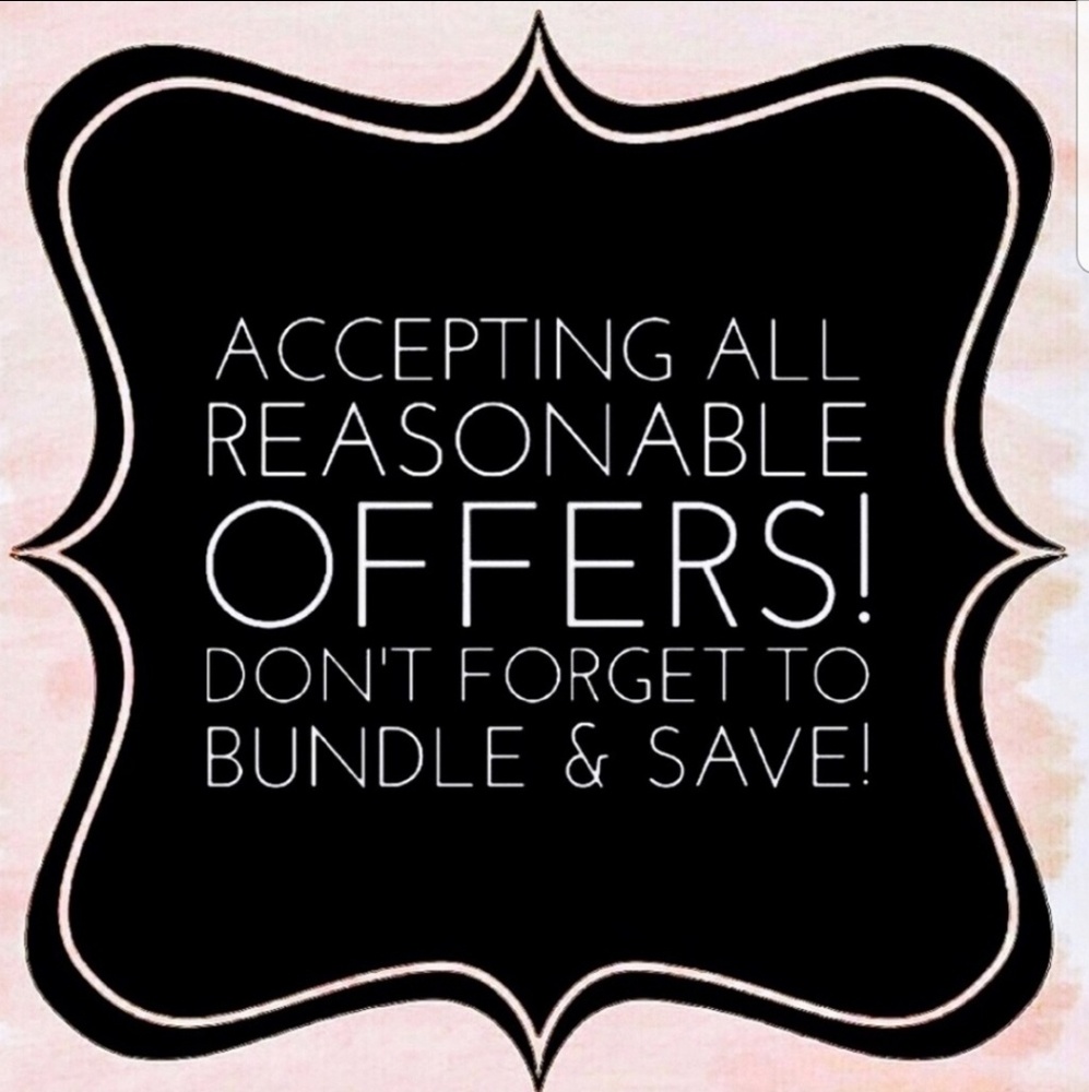 Accepting all Reasonable offers!